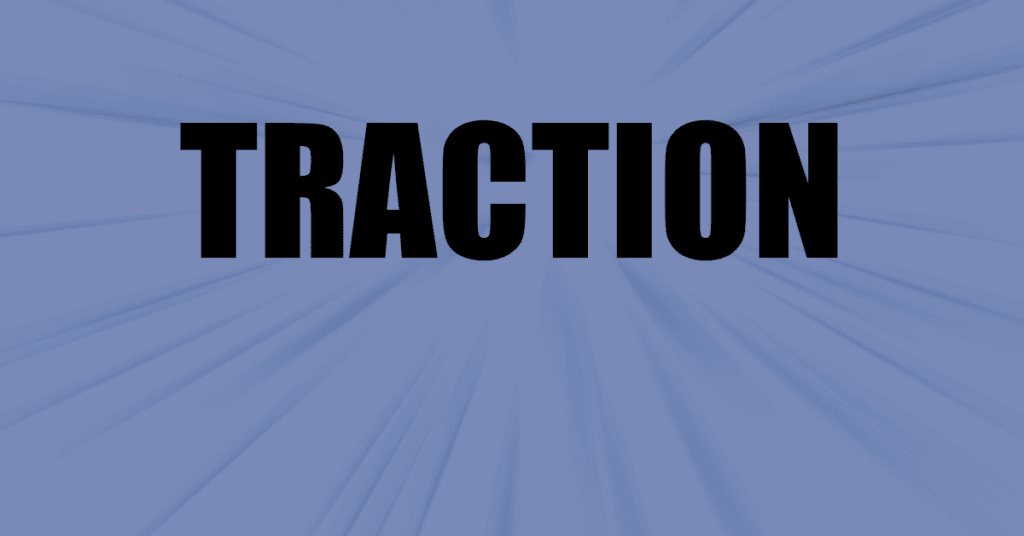 startups feel traction