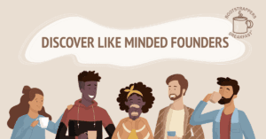 Bootstrappers Breakfast - Like Minded Founders